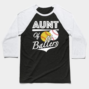 Aunt of Ballers Baseball and Softball Player Baseball T-Shirt